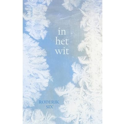 In Het Wit - Roderik Six