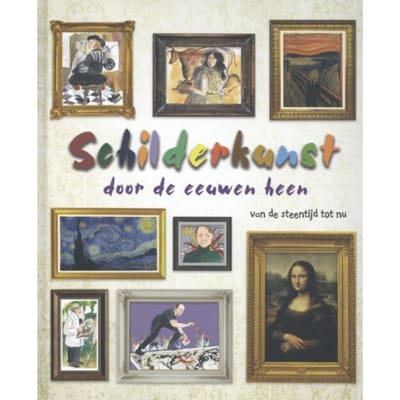 Schilderkunst Door De Eeuwen Heen - Schilderkunst Door De Eeuwen Heen - Mick Manning