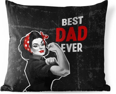 Tuinkussen - Quotes - Vaderdag - Best dad ever - Spreuken - 40x40 cm - Weerbestendig - Vaderdag cadeautje - Cadeau voor vader en papa