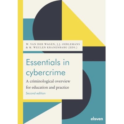 Essentials In Cybercrime - W. van der Wagen