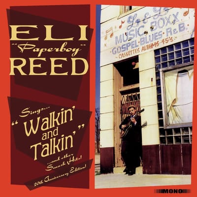 Sings Walkin' And Talkin' And Other Smash Hits! - Eli "paperboy" Reed