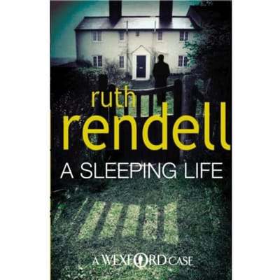 A Sleeping Life - Wexford - Ruth Rendell