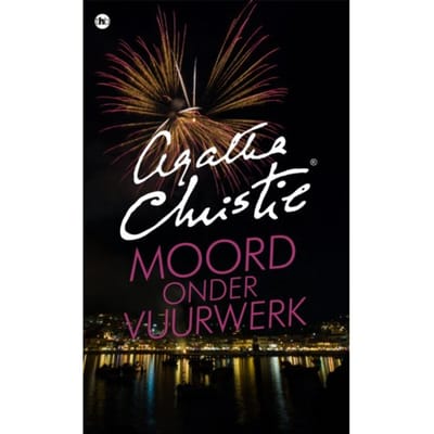 Moord Onder Vuurwerk - Poirot - Agatha Christie