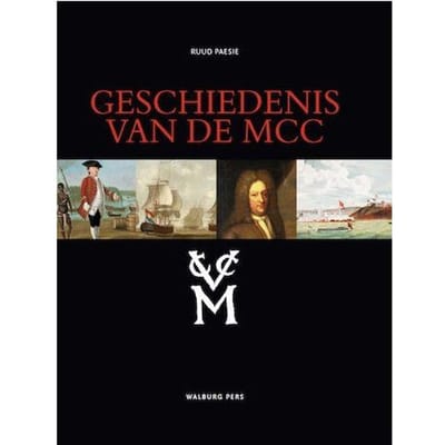Geschiedenis Van De Mcc - Ruud Paesie