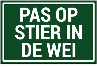 Pas op stier in de wei bord | gecoat dibond materiaal | 18 x 12 cm