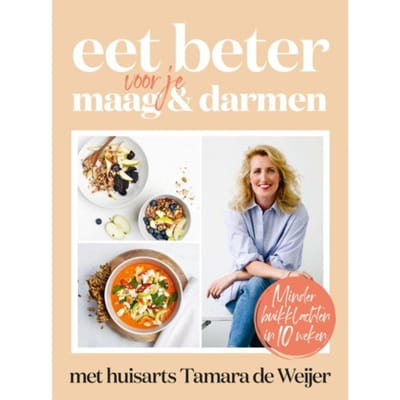Eet Beter Voor Je Maag En Darmen Met Huisarts Tamara De Weijer - Tamara de Weijer