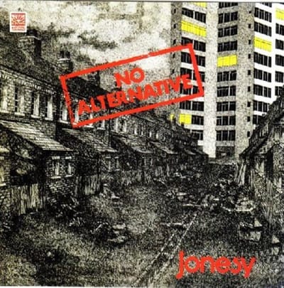 Jonesy - No Alternative (LP)