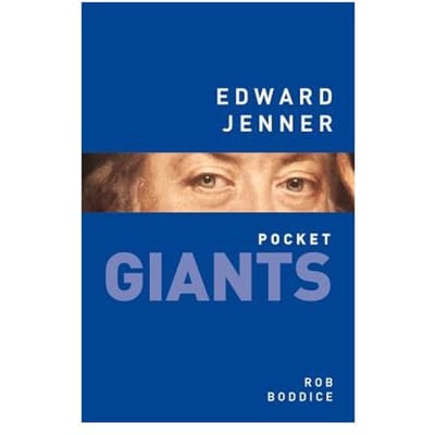 Edward Jenner: Pocket Giants - Rob Boddice