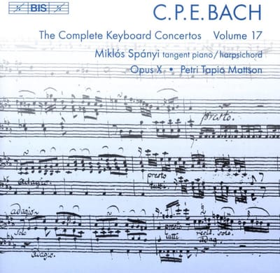 Miklós Spányi, Opus X Ensemble - C.P.E. Bach: Complete Keyboard Concertos, Volume 17 (CD)