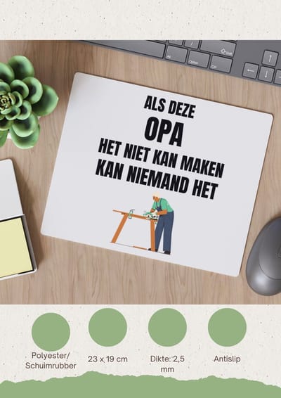 Akyol - als deze opa het niet kan maken dan kan niemand het Muismat - Opa - cadeau opa - cadeau - verjaardag opa - 23 bij 19 cm