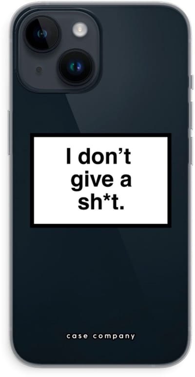 Case Company® - Hoesje geschikt voor iPhone 14 hoesje - Don't give a shit - Soft Cover Telefoonhoesje - Bescherming aan alle Kanten en Schermrand