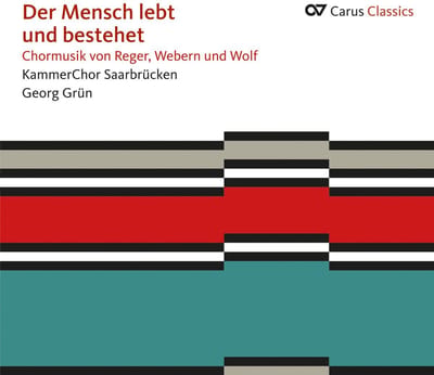 Kammerchor Saarbrücken & Georg Grun - Der Mensch Lebt Und Bestehet (CD)