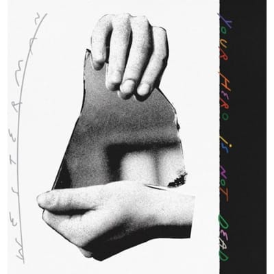 Westerman - Your Hero Is Not Dead (LP)