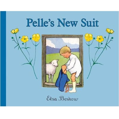 Pelle's New Suit - Elsa Beskow