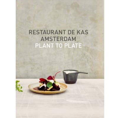 Restaurant De Kas Amsterdam - Jos Timmer