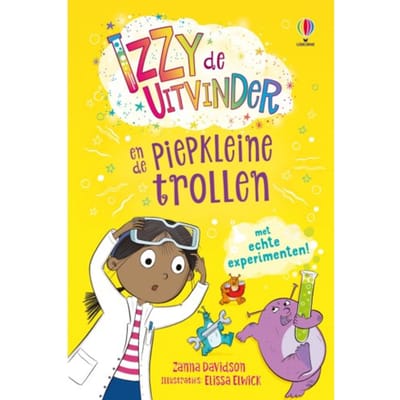 Izzy De Uitvinder En De Piepkleine Trollen