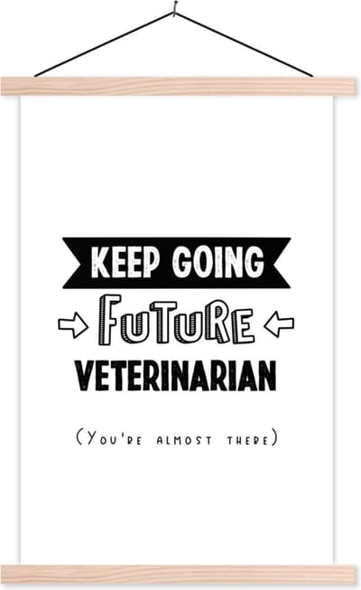 Posterhanger incl. Poster 40x60 cm - Schoolplaat - Dierenarts - Dieren - Leren - Quotes - Opleiding - Textielposter - Blanke latten