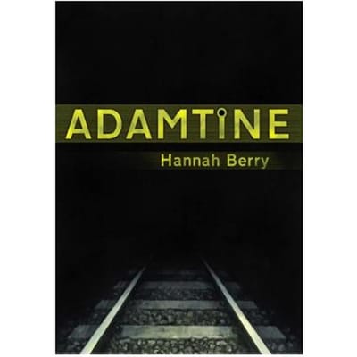 Adamtine - Hannah Berry