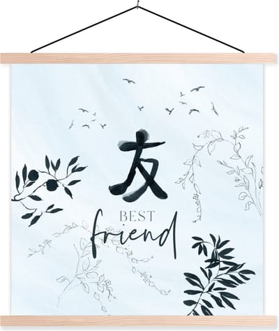 Posterhanger incl. Poster 40x40 cm - Schoolplaat - Best friend - Beste vrienden - Quotes - Spreuken - Textielposter - Blanke latten
