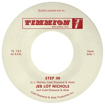 Jeb Loy Nichols - Step In (7" Single)