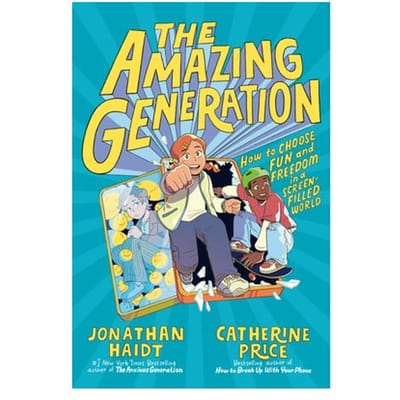 Amazing Generation - Jonathan Haidt