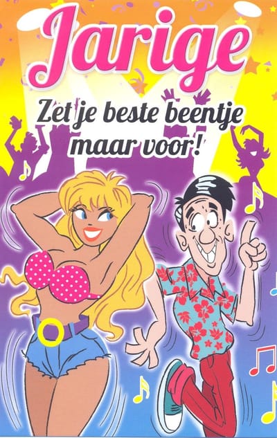 Wenskaart Jarige Zet je beste beentje maar voor! - D7625 - Gratis verzonden
