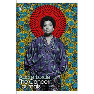 The Cancer Journals - Penguin Modern Classics - Audre Lorde
