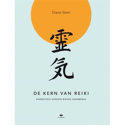 De Kern Van Reiki - Diane Stein
