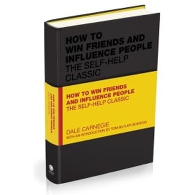 How To Win Friends And Influence People - Capstone Classics - Dale Carnegie
