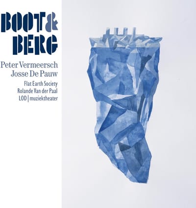 Flat Earth Society, Rolande van Der Paal, LOD Muziektheater - Boot & Berg (CD)