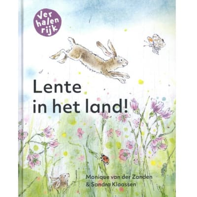Lente In Het Land - Verhalenrijk - Monique van der Zanden
