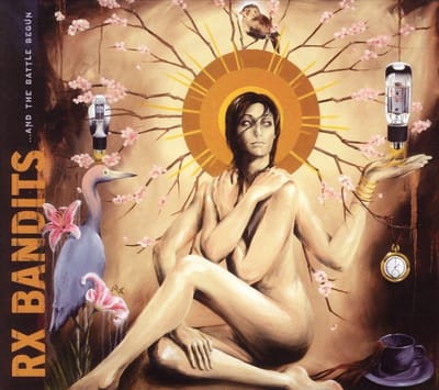 And The Battle Begun - Rx Bandits