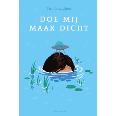 Doe Mij Maar Dicht - Tim Gladdines