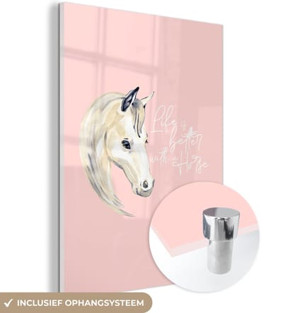 MuchoWow® Glasschilderij 120x160 cm - Schilderij acrylglas - Life is better with a horse - Spreuken - Quotes - Paarden - Foto op glas - Schilderijen
