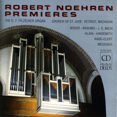 Robert Noehren - Premieres (CD)