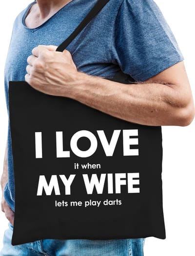I love it when my wife lets me play darts katoenen tas - darten hobby tasje/ boodschappentas heren - Cadeau darter