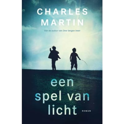 Een Spel Van Licht - Charles Martin