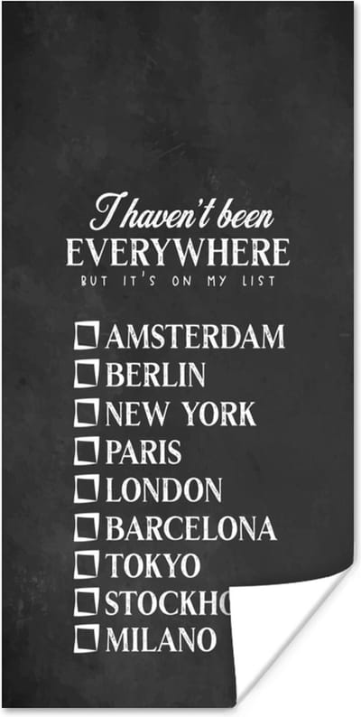 Poster Spreuken - Quotes - I haven't been everywhere but it's on my list - Barcelona - 80x160 cm