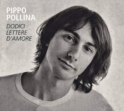Pippo Pollina - Dodici Lettere D'Amore (CD) (Remastered)