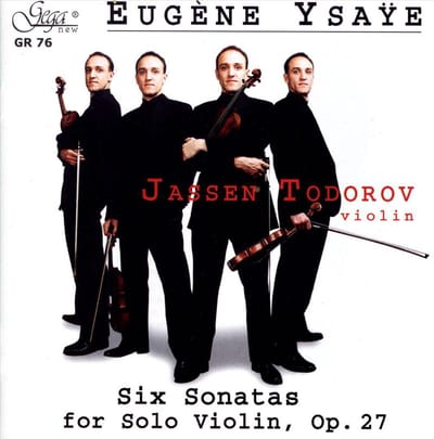 Jassen Todorov - Eugène Ysaÿe: Six Sonatas For Solo (CD)