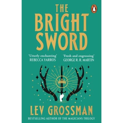 The Bright Sword - Lev Grossman