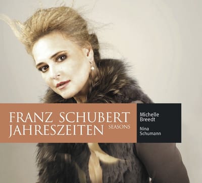 Michelle Breedt & Nina Schumann - Schubert: Jahreszeiten (CD)