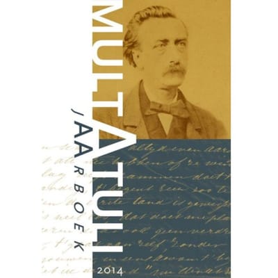 Jaarboek Multatuli / 2014 - Over Multatuli