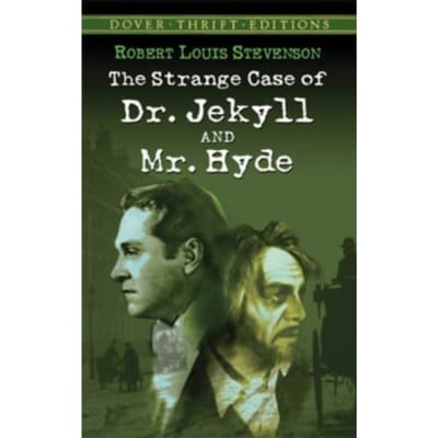 The Strange Case Of Dr. Jekyll And Mr. Hyde - Dover Thrift Editions - Robert Louis Stevenson