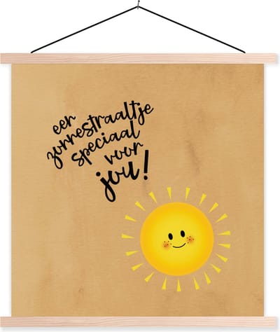 Posterhanger incl. Poster 40x40 cm - Schoolplaat - Beterschap - Spreuken - Geel - Zon - Textielposter - Blanke latten