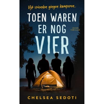 Toen Waren Er Nog Vier - Politie Niet Betreden - Chelsea Sedoti