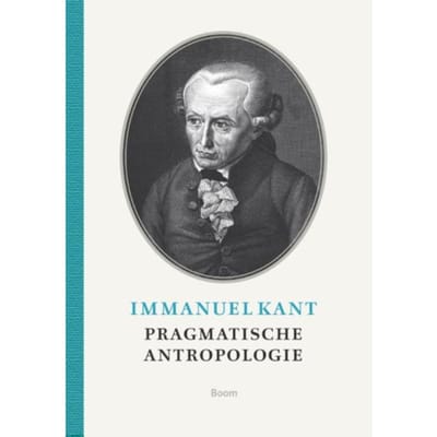 Pragmatische Antropologie - Immanuel Kant