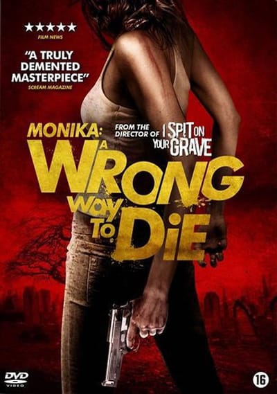 Monika - A wrong way to die