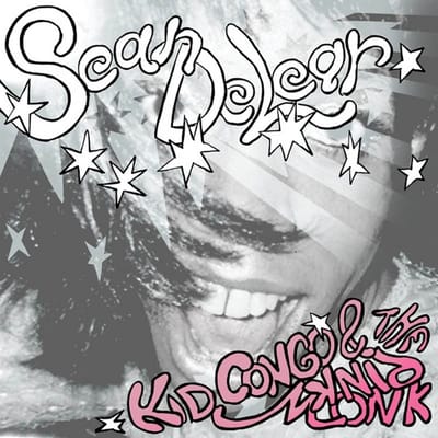 Kid Congo & The Pink Monkey Birds - Swing From The Sean DeLear (12" Single)