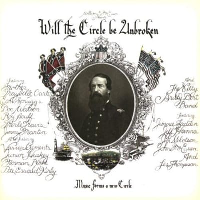 CD NITTY GRITTY DIRT BAND Will The Circle Be Unbroken CDPB74658912 EMI America Ca US CountryFolk Occasion